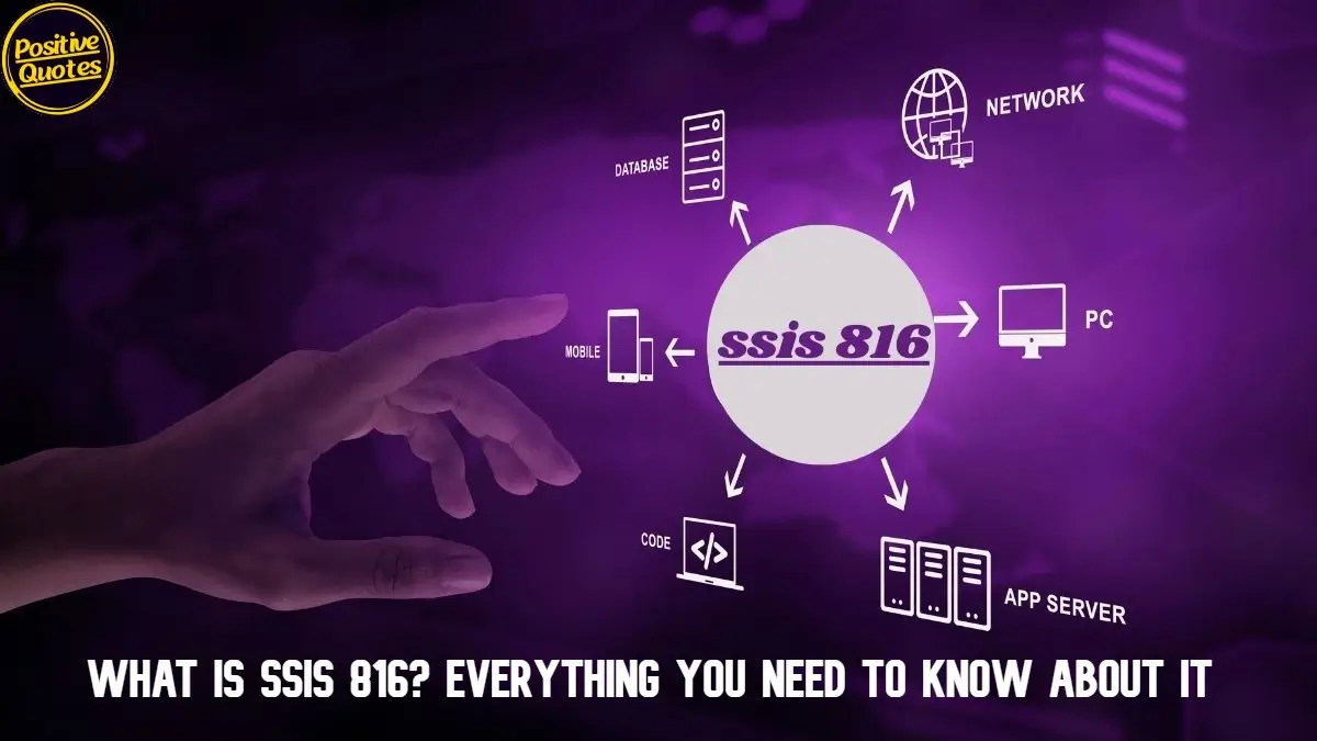 What Is SSIS 816? Everything You Need To Know About It