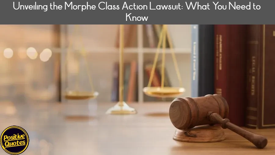 Unveiling the Morphe Class Action Lawsuit: What You Need to Know