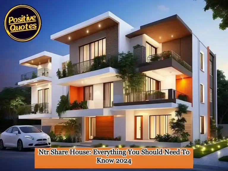 Ntr Share House: Everything You Should Need To Know 2024