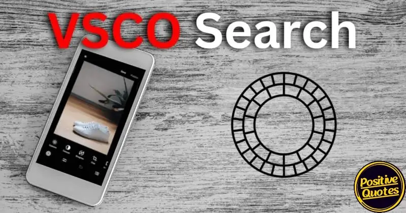 VSCO Search: A Comprehensive Guide to Visual Discovery
