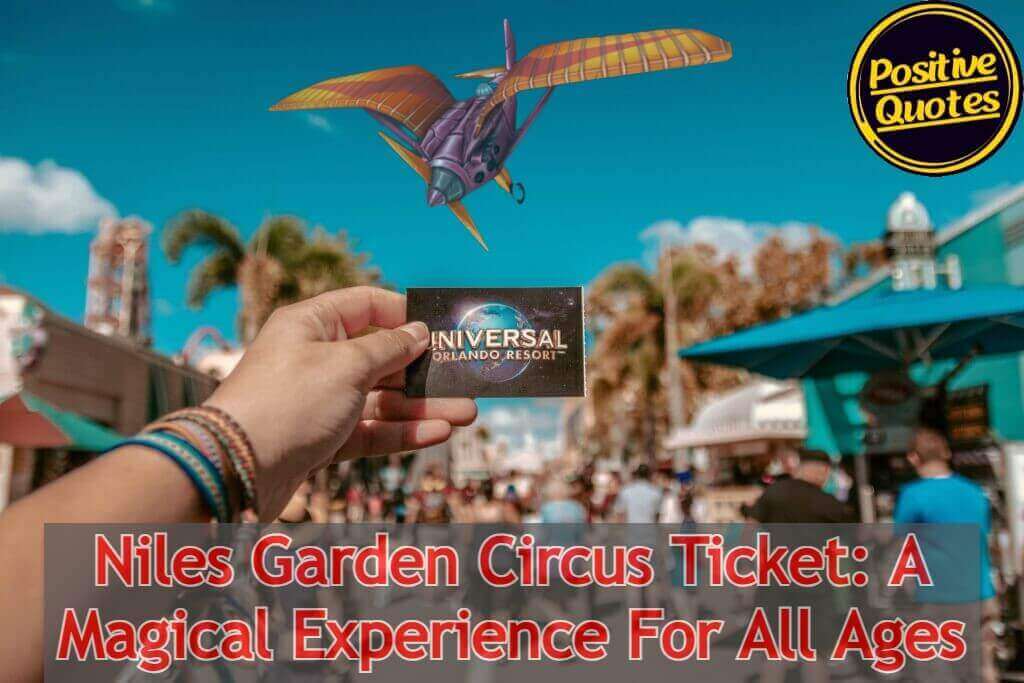 Niles Garden Circus Ticket