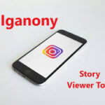 Unveiling iGanony: The Ultimate Instagram Story Viewer